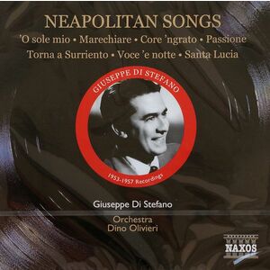 Neapolitan Songs | Giuseppe Di Stefano , Orchestra Dino Olivieri imagine