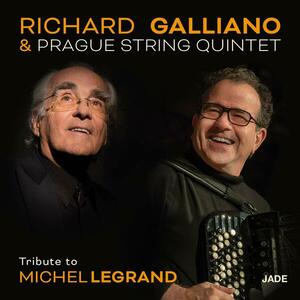 Tribute to Michel Legrand | Richard Galliano, Prague String Quartet imagine