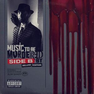 Music To Be Murdered By Side B - Deluxe | Eminem, Slim Shady imagine