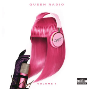 Queen Radio: Vol. 1 | Nicki Minaj imagine