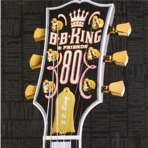 B.B.King & Friends - 80 | Various Artists, B.B. King imagine