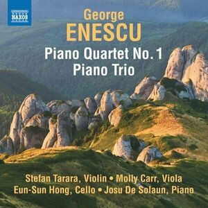 Piano Quartet No. 1, Piano Trio | George Enescu imagine