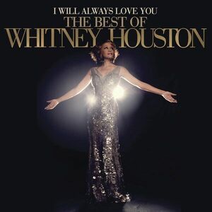 I Will Always Love You: The Best Of | Whitney Houston imagine