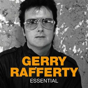 Gerry Rafferty: Essential | Gerry Rafferty imagine