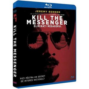 Eliminati mesagerul (Blu Ray Disc) / Kill the Messenger | Michael Cuesta imagine