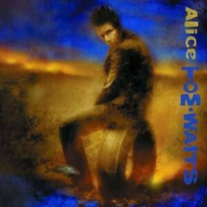 Vinyl - Alice | Tom Waits imagine