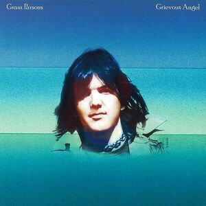 Grievous Angel - Vinyl | Gram Parsons imagine