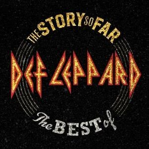 The Story So Far: The Best Of - Vinyl | Def Leppard imagine