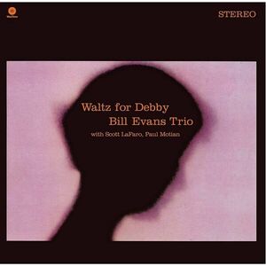 Waltz for Debby (Opaque Baby Pink Vinyl) | Bill Evans Trio, Scott LaFaro, Paul Motian imagine