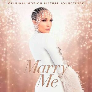 Marry Me - Original Motion Picture Soundtrack | Jennifer Lopez, Maluma imagine