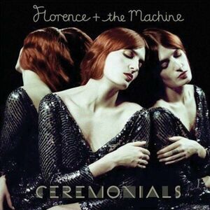 Ceremonials | Florence + the Machine imagine
