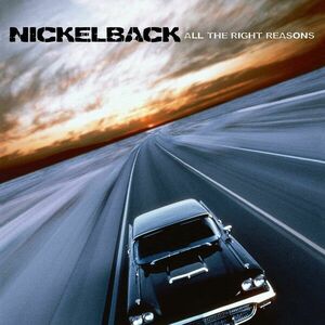 All The Right Reasons - Vinyl | Nickelback imagine