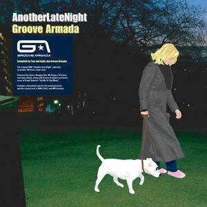 Another Late Night - Vinyl | Groove Armada imagine