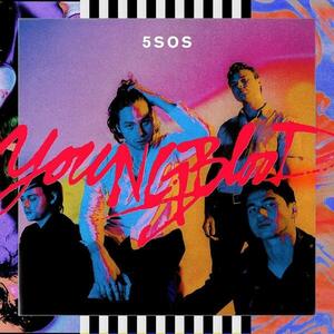 Youngblood | 5 Seconds Of Summer imagine