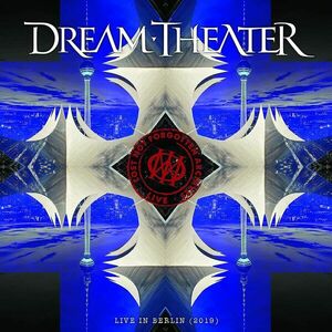 Lost Not Forgotten Archives: Live In Berlin 2019 (2xVinyl + 2xCD) | Dream Theater imagine