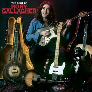 Rory Gallagher - The Best Of (Deluxe) | Rory Gallagher imagine