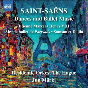 Saint-Saens: Dances And Ballet Music | Residentie Orkest The Hague, Jun Markl imagine