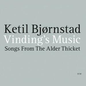 Vinding's Music: Songs From The Alder Thicket | Ketil Bjørnstad imagine