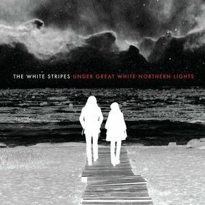 Under Great White Northern Lights | The White Stripes imagine