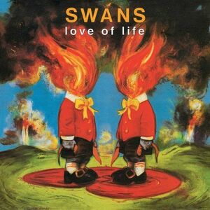 Love of Life - Vinyl | Swans imagine
