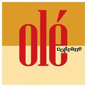 Ole - Vinyl | John Coltrane imagine