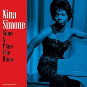 Nina Simone: Sings & Plays The Blues - Blue Vinyl | Nina Simone imagine