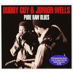Pure Raw Blues | Buddy Guy, Junior Wells imagine