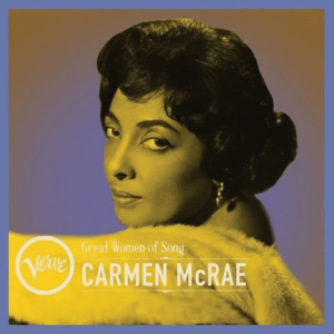 Carmen McRae: Great Women Of Song 1955-1959 | Carmen McRae imagine