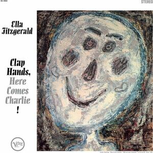 Clap Hands, Here Comes Charlie! - Vinyl | Ella Fitzgerald imagine