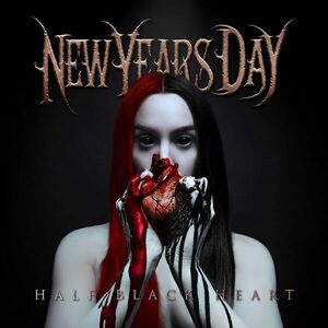 Half Black Heart | New Years Day imagine