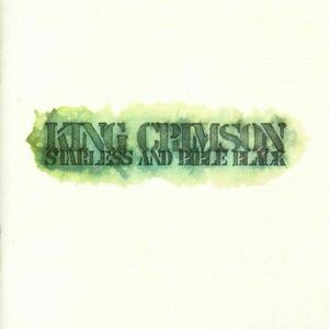 Starless and Bible Black | King Crimson imagine