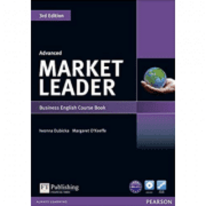 Market Leader 3rd Edition Advanced Coursebook & DVD-Rom Pack - Iwona Dubicka imagine