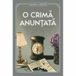 O crima anuntata (vol. 6) - Agatha Christie imagine