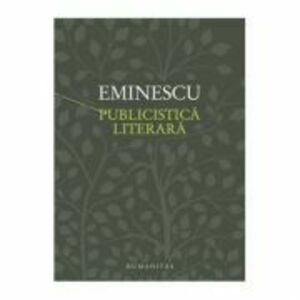 Publicistica literara | Mihai Eminescu imagine