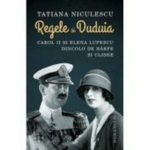 Regele si Duduia | Tatiana Niculescu imagine