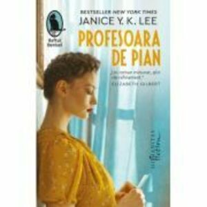 Profesoara de pian - Janice Y. K. Lee imagine