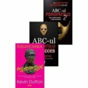 Pachet Intelepciunea si ABC-ul psihopatilor - Kevin Dutton imagine