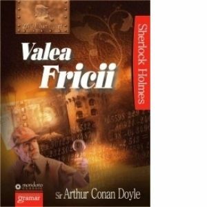 Valea Fricii - Arthur Conan Doyle imagine