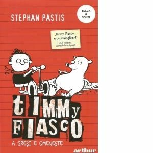 Timmy Fiasco 1. A gresi e omeneste (paperback) imagine