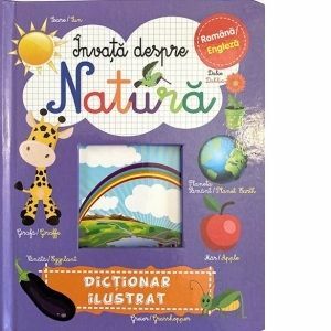 Invata despre natura. Dictionar ilustrat roman-englez imagine