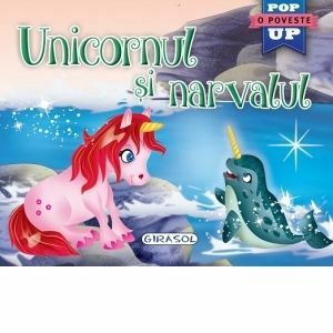 Pop-up Unicornul si narvalul imagine