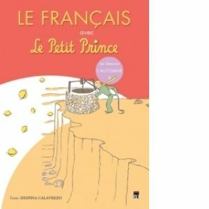 Le Francais avec Le Petit Prince - vol. 4 ( L Automne ) imagine