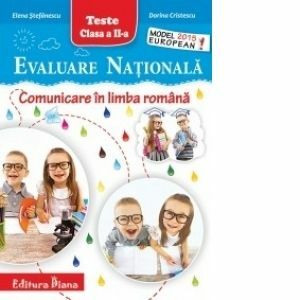 Evaluare Nationala - Comunicare in limba romana - Teste clasa a II-a imagine