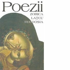 Poezii (Zorica Latcu-Teodosia) imagine