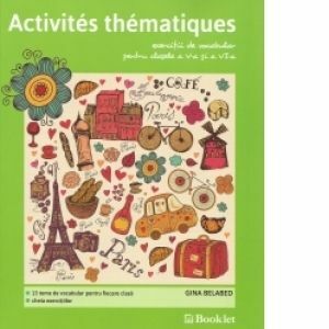 Activites thematique. Exercitii de vocabular pentru clasele a V-a si a VI-a imagine