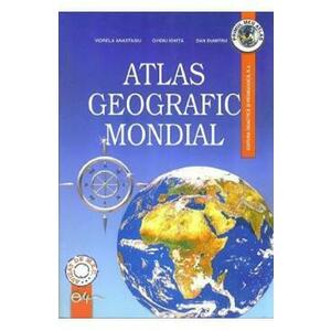 Atlas geografic mondial - Viorela Anastasiu, Ovidiu Ionita, Dan Dumitru imagine