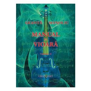 Manual de Vioara Vol. 2 - Geanta Manoliu imagine