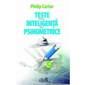 Teste de inteligenta si psihometrice - Philip Carter imagine
