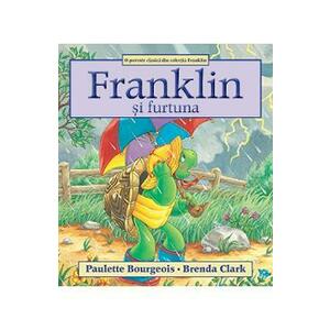 Franklin si furtuna - Paulette Bourgeois, Brenda Clark imagine