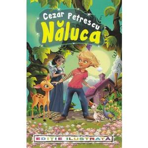 Naluca - Cezar Petrescu imagine